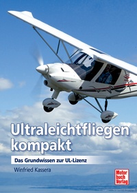 Ultraleichtfliegen Kompakt